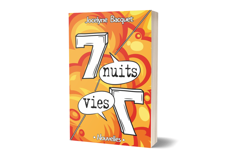 Dernière parution de Jocelyne Bacquet - 7 nuits, 7 vies.