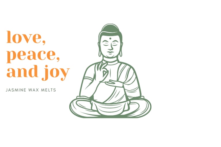 Cayla Henri Jasmine Wax Melts: a buddha statue with a quote about love and peace