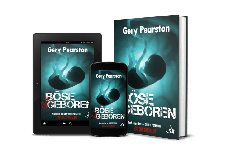 Buchempfehlung - Psychothriller - Böse geboren - Gery Pearston - VÖ: 11.12.2025