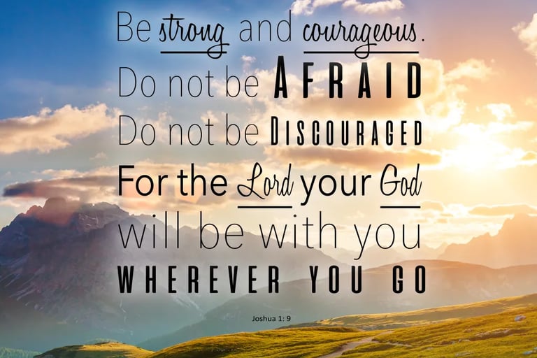 Courage and trust in the Lord
