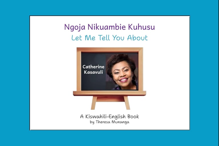 Let Me Tell You about Catherine Kasavuli (Ngoja Nikuambie Kuhusu Catherine Kasavuli) book cover
