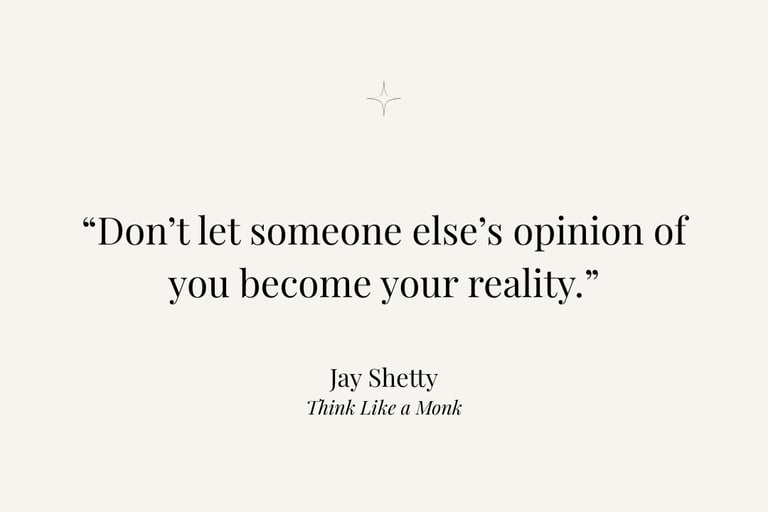 Inspirational quote from Think Like a Monk by Jay Shetty