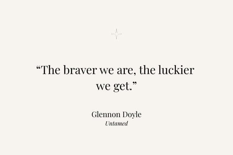 Inspirational quote from Untamed by Glennon Doyle