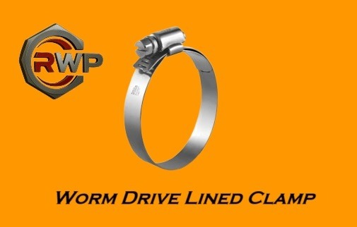 Worm Drive Lined Clamp – Smooth Liner for Hose Protection and Secure Fastening