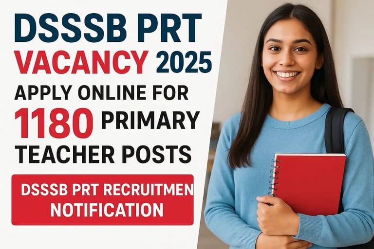 DSSSB PRT VACANCY 2025 Apply online 2025 and a Girl hold a book