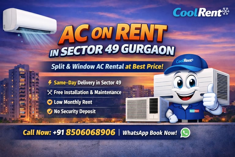 ac on rent sector 49 gurgaon