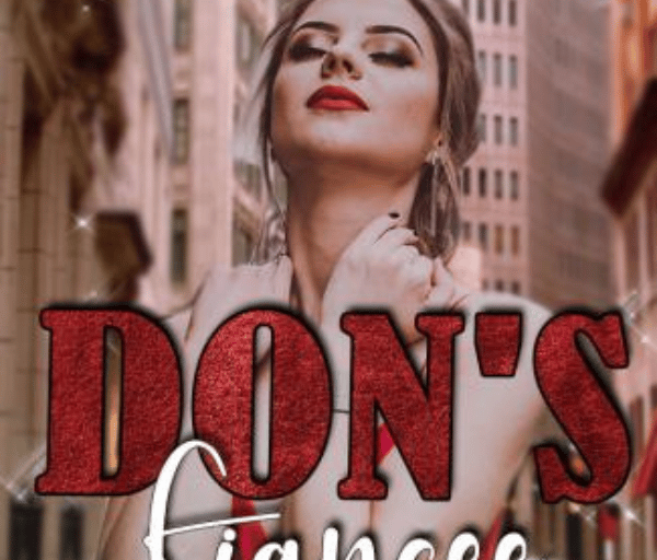 Don's Fiancee by Castiel LJ