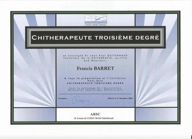 Diplôme de Chithérapeute 3 ème degré de Francis Barret