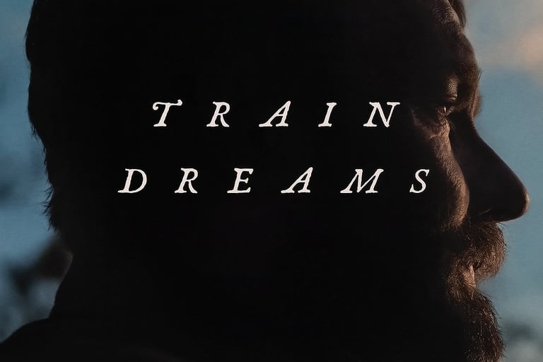 Train Dreams (2025)
