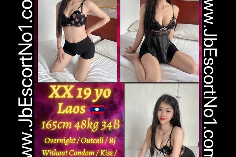 Taman Daya Escort Girl ｜JB Escort ｜Name XX Laos老挝 19yrs 165cm 48kg 34B Service / Bj / 69 / kiss