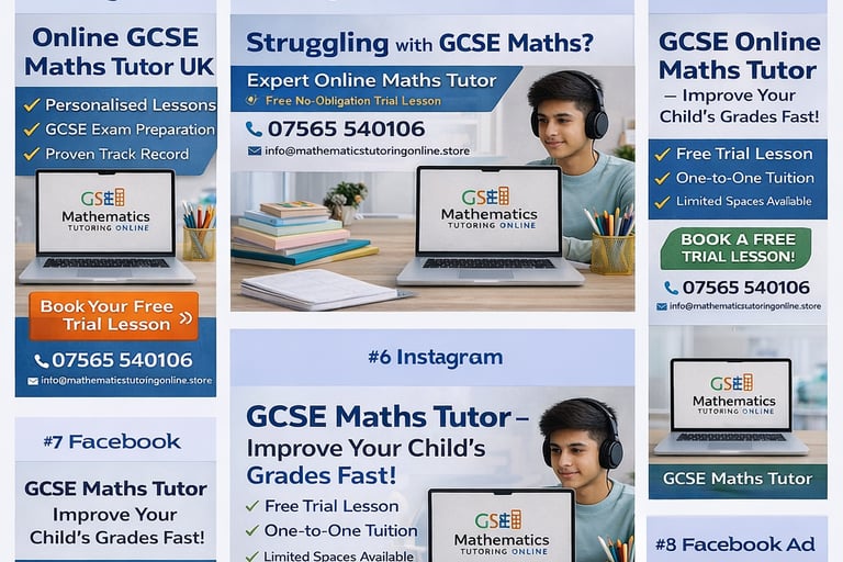 Social media advertisements for online GCSE Maths Tutor services featuring a student and laptop.