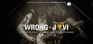 Wrong Jovi, the ultimate Bon Jovi Tribute Band