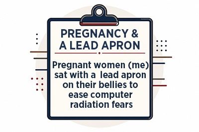 Pregnant women wore a lead apron amidst computer radiation fears