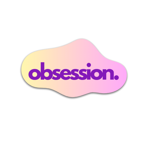 a sticker with the word obsession on it