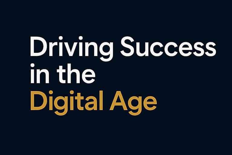 Driving Success in the Digital Age