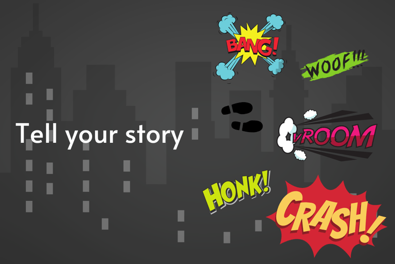 Cartoon sound effects and audio words spelt out colorfully to convey a story