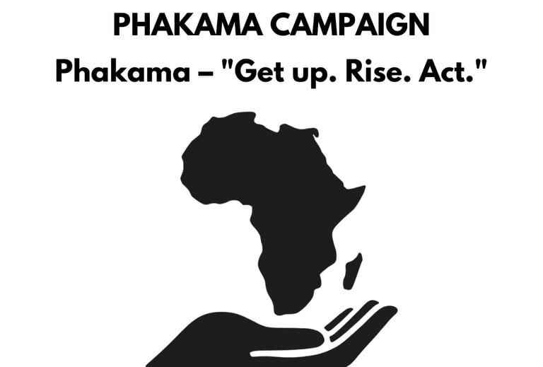 Phakama Campaign