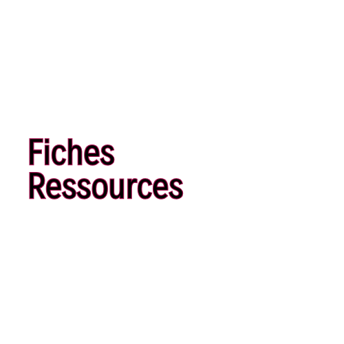 Fiches Ressources