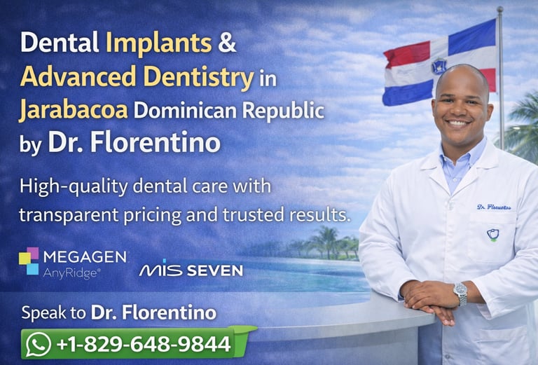 Advanced Dentistry in Jarabacoa Dominican Republic by Dr.Florentino