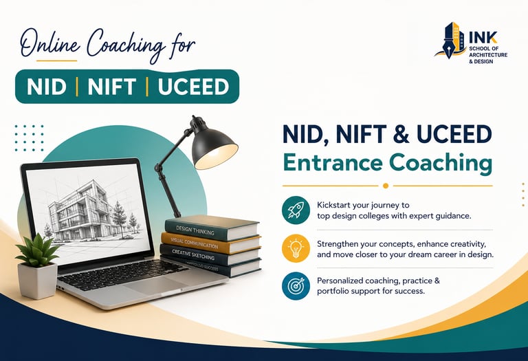 Best Online Coaching for NID, NIFT & UCEED Entrance Exams by INK School of Architecture and Design