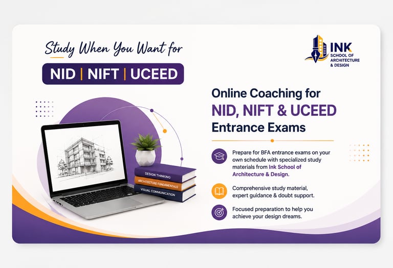 Best Online Coaching for NID, NIFT & UCEED Entrance Exams by INK School of Architecture and Design