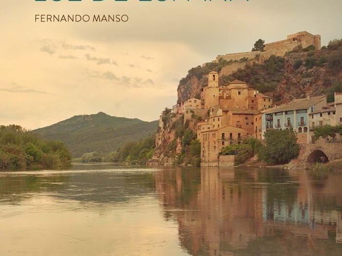 Luz de España por Fernando Manso
