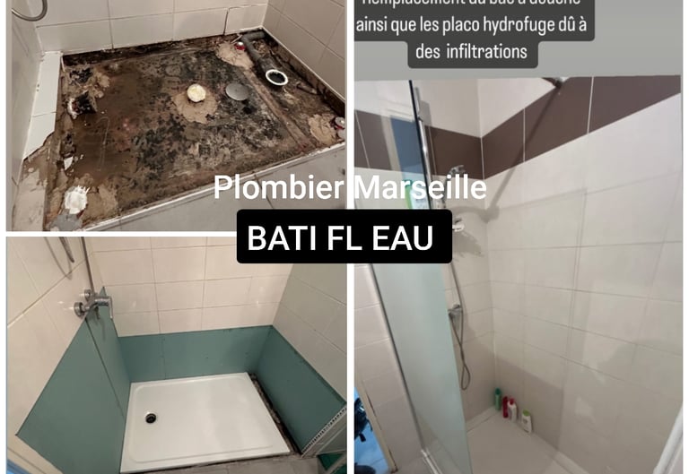 Plombier à Marseilleen urgence après infiltration d'eau avec bac à douche neuf et placo hydrofuge.
