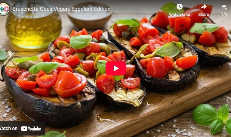 Video recipe for vegan bruschetta made with roasted eggplant 