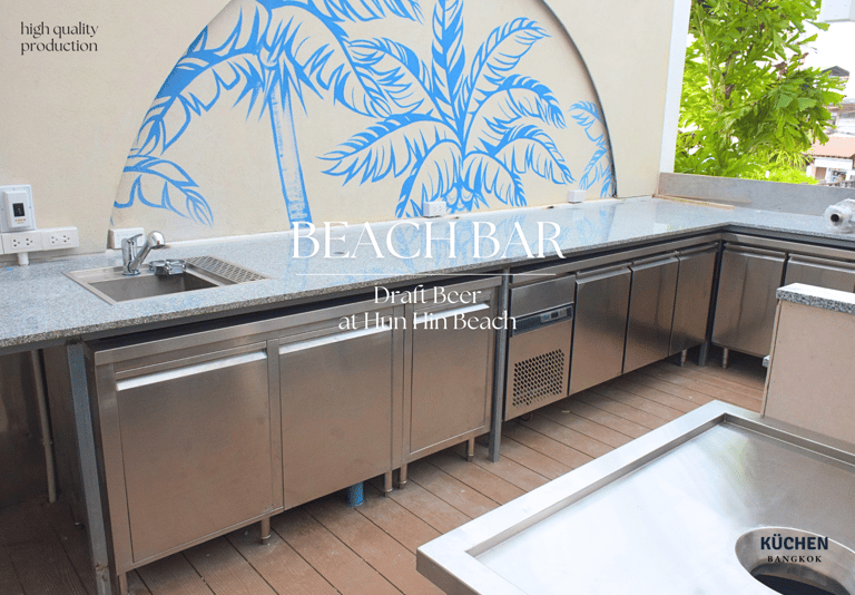 ครัวสแตนเลส Beach Bar หัวหิน ตู้เย็นสแตนเลสและเคาน์เตอร์บาร์ครบชุด | stainless steel beach bar
