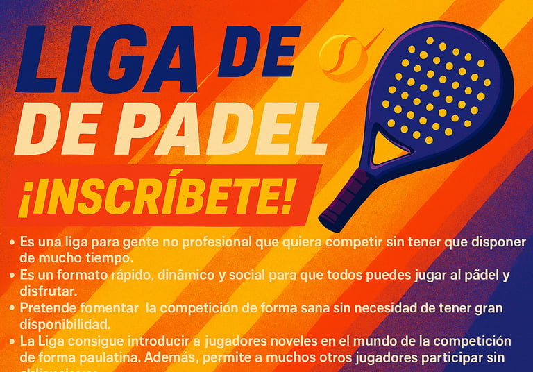 poster información la liga de padel no profesional