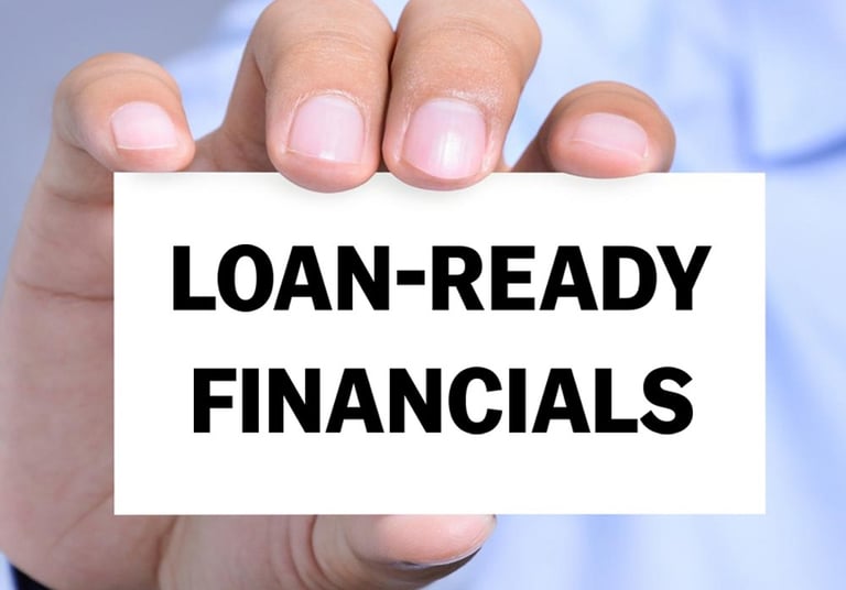 Loan-Ready Financials