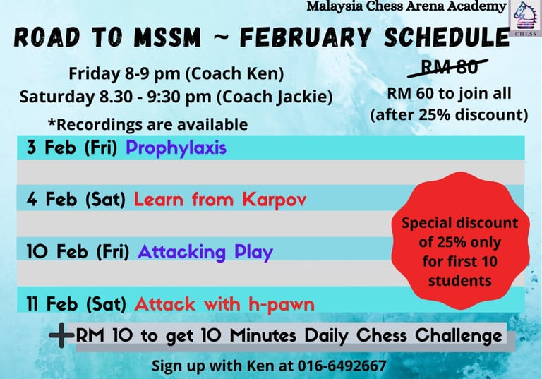 Road to MSSM Workshop by Malaysia Chess Arena Academy. Malaysia Chess Class. 