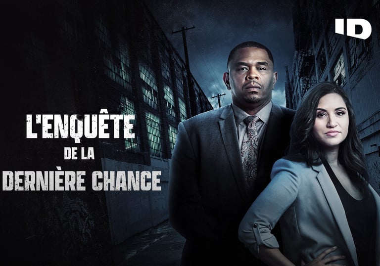 l'enquête de la dernière chance