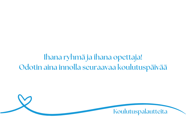 Koulutuspalautteet, asiakaspalautteet NLP koulutus, Satu Aherto