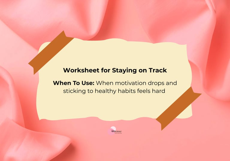 worksheet for sticking to the plan when motivation drops
