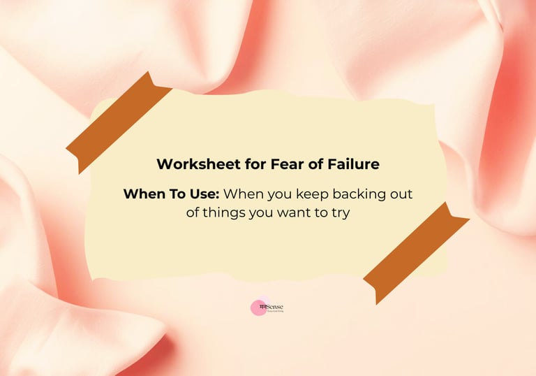 worksheet for fear of failure that makes you avoid things
