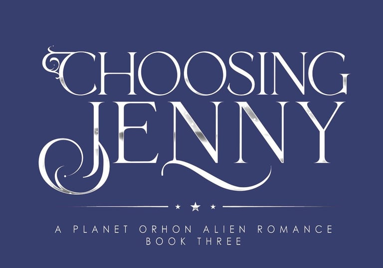 Choosing Jenny Why Choose Alien Romance Planet Orhon