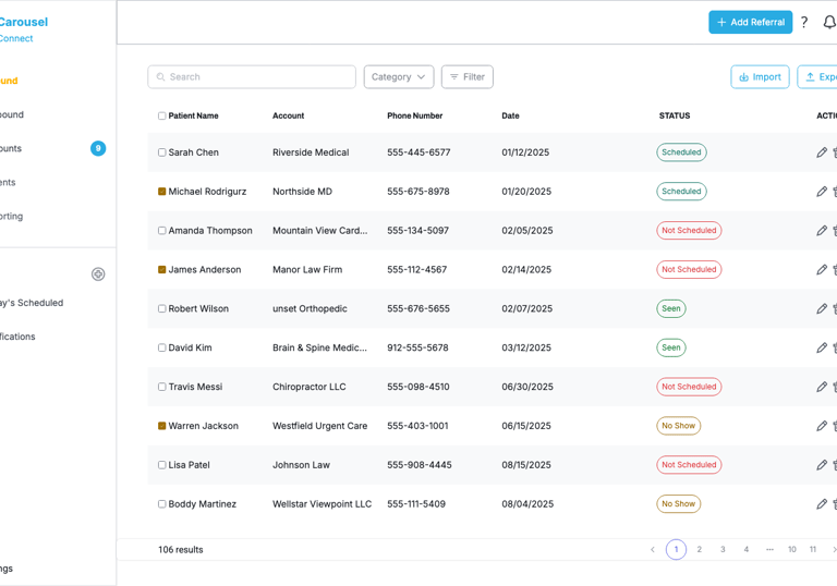Track & Manage inbound and outbound referrals