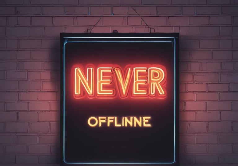 a neon sign that says never offline