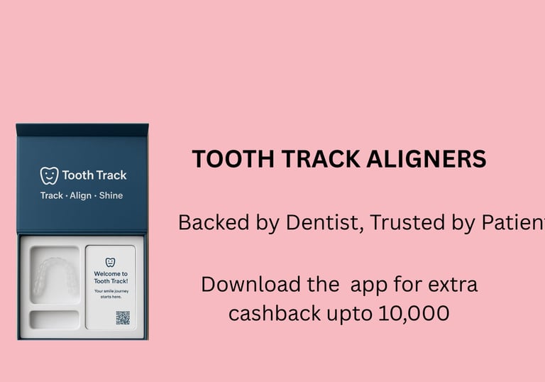 tooth track dental aligners, affordable dental aligners, book dental aligners online,  best dentist 