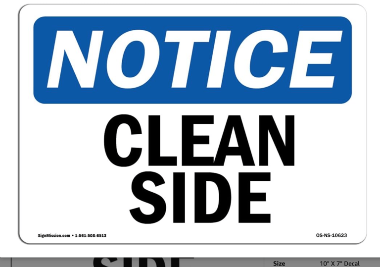 Clean Side Sign