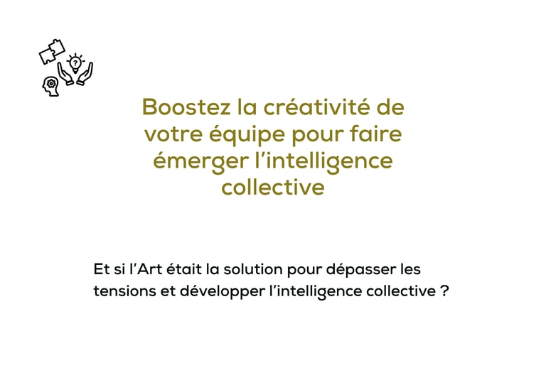 Affiche : "Booster la créativité de votre équipe pour faire émerger l'intelligence collective