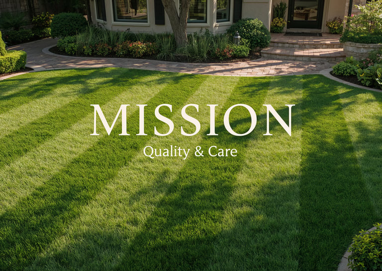 Beautiful landscaped yard with the word mission representing quality and care in outdoor spaces