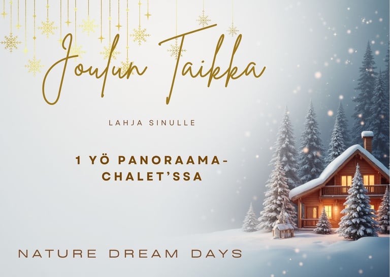 Joululahjakortti, jossa luminen Panoraama-chalet ja teksti “1 yö Panoraama-chalet’ssa – Joulun taika