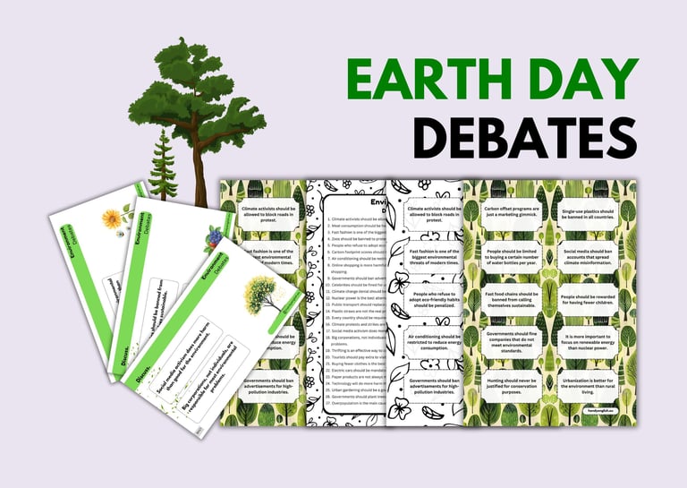 Earth Day and Environment: Debates & Conversation Starters ESL ELA ELL