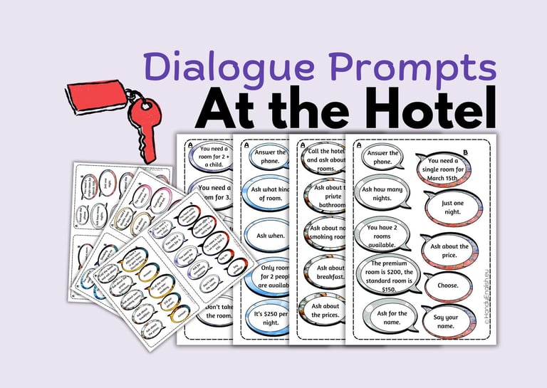 ESL ELA at the hotel dialogues for tourism Beginner Dialogue Prompts Newcomers A1-A2+