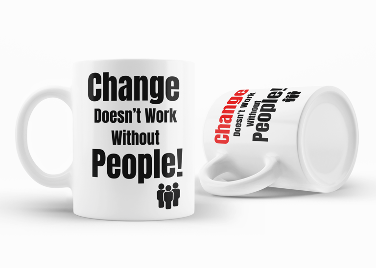Business change mugs for business change professionals