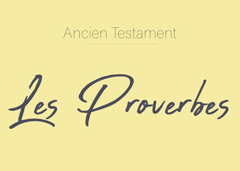 Proverbes - Ancien Testament