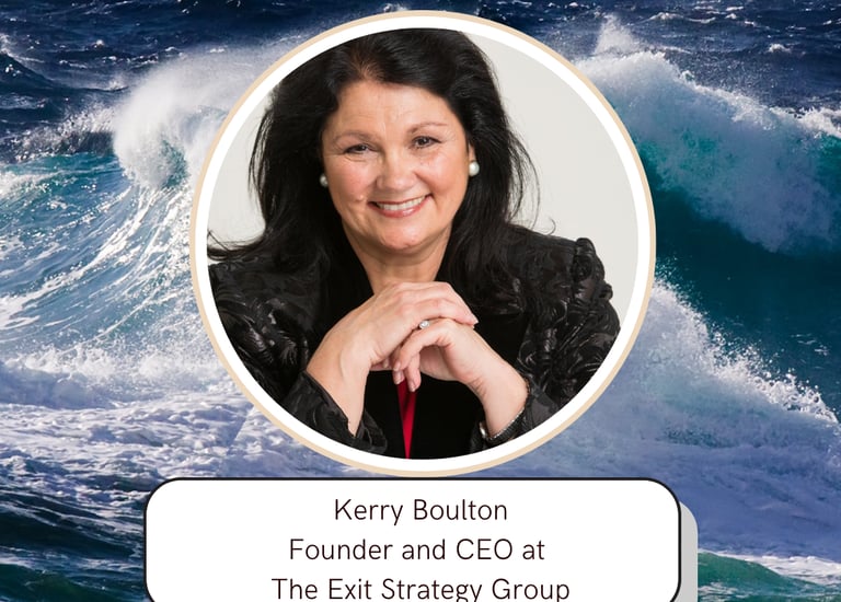 Kerry Boulton Founder and CEO at The Exit Strategy Group
