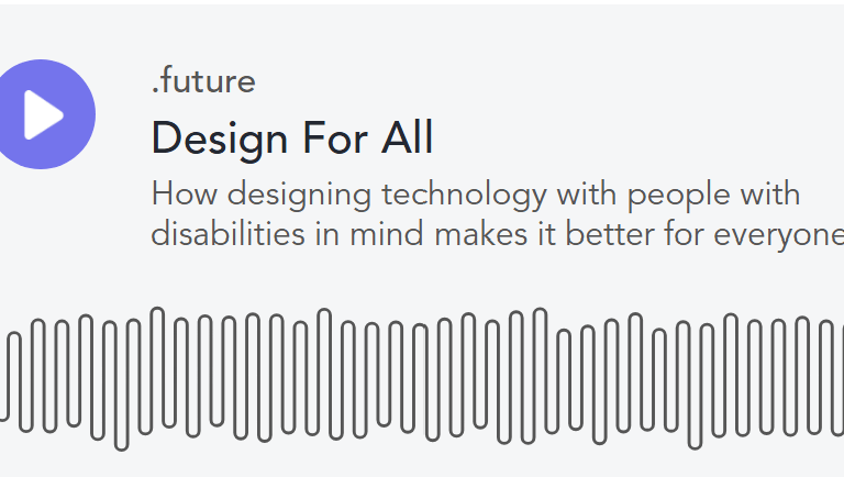 Design for All player from Microsoft dot future podcast